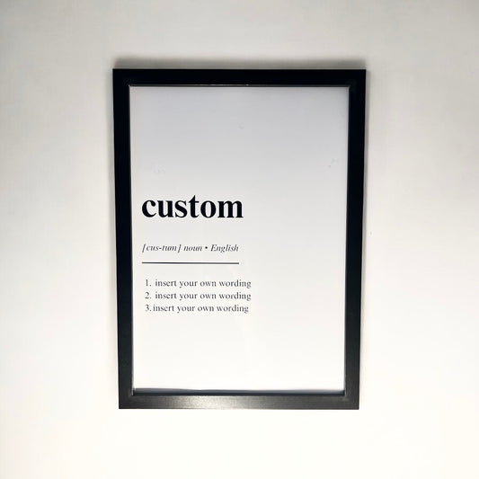 Custom Definition Wall Art